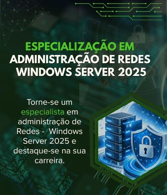 Administração de Redes – Windows Server 2025