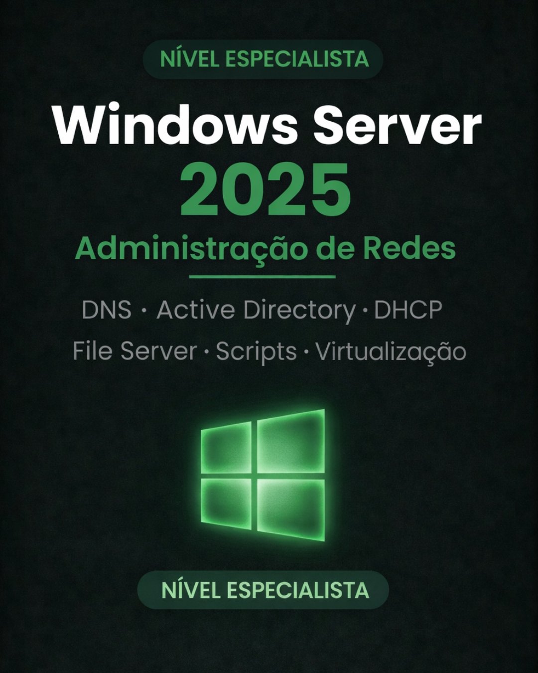 Administração de Redes – Windows Server 2025